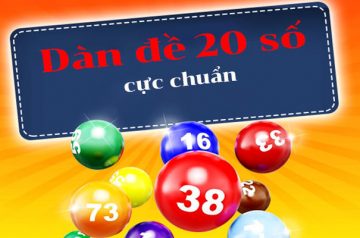 Dàn đề 20 số nuôi khung 3 ngày